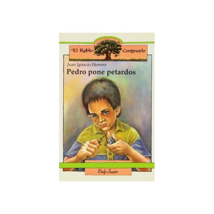 Pedro Pone Petardos - Juan Ignacio Herrera